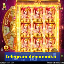 telegram demonmika